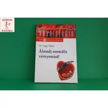 Könyv: Álmodj normális vérnyomást Könyv: Álmodj normális vérnyomást